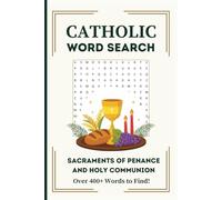 Catholic Word Search Sacrament of Penance & First Holy Communion: Word Searches with Easy to Read Print about Your Catholic Sacrament of Penance and ... | Great gift for Sacrament Preparation
