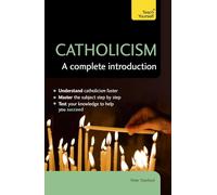 Catholicism: A Complete Introduction: Teach Yourself
