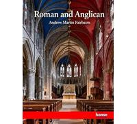 Catholicism: Roman and Anglican