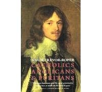 Catholics, Anglicans and Puritans: Seventeenth Century Essays