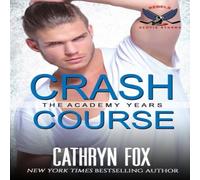 Cathryn Fox Crash Course Paperback Book Cathryn Fox Multicolor