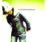 Cathy Burton - Burn Out