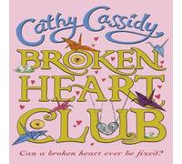 Cathy Cassidy Broken Heart Club Paperback Book Cathy Cassidy Multicolor