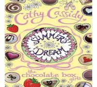 Cathy Cassidy Chocolate Box Girls: Summer's Dream Paperback Book Cathy Cassidy Multicolor
