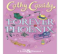 Cathy Cassidy Forever Phoenix Hardback Book Cathy Cassidy Multicolor
