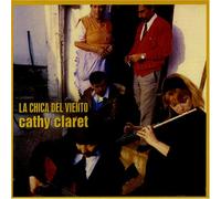 Cathy Claret - La Chica Del Viento