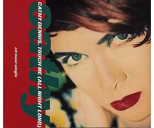 Cathy Dennis - Touch Me (All Night Long)