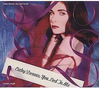 Cathy Dennis - You Lied To Me (5 Mixes] (1992)