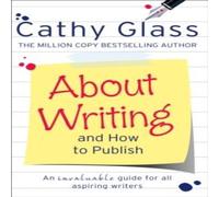Cathy Glass About Writing & How to Publish Paperback Book Cathy Glass Multicolor