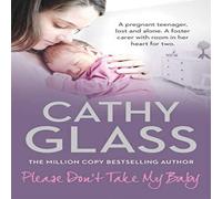Cathy Glass Please Don't Take My Baby Paperback Book Cathy Glass Multicolor