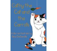 Cathy the Cat and the Carrots: 3 (The AlphaBezzies)