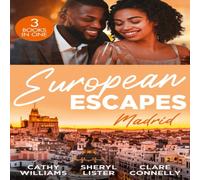 Cathy Williams European Escapes: Madrid: The Forbidden Cabrera Brother / Designed Cathy Williams Multicolor