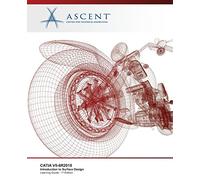 CATIA V5-6R2018: Introduction to Surface Design