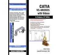 CATIA V5-6R2025 with Videos for Designers, 23rd Edition