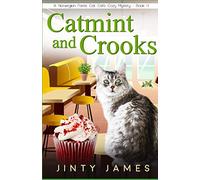 Catmint and Crooks: A Norwegian Forest Cat Café Cozy Mystery - Book 11