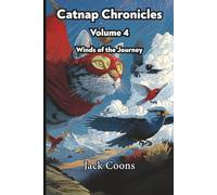 Catnap Chronicles 4 Winds of the journey