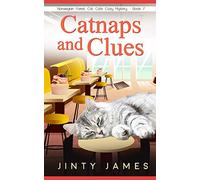 Catnaps and Clues: A Norwegian Forest Cat Café Cozy Mystery - Book 7