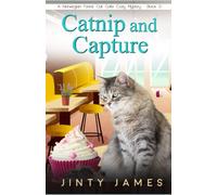 Catnip and Capture: A Norwegian Forest Cat Café Cozy Mystery - Book 21
