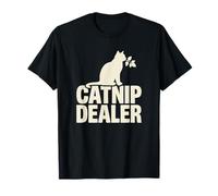 Catnip Dealer Funny Cat Lover Humor for Cat Mom Cat Dad T-Shirt