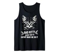 Catnip Made Me Do It Funny Cat Mugshot Tank Top