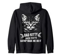 Catnip Made Me Do It Funny Cat Mugshot Zip Hoodie
