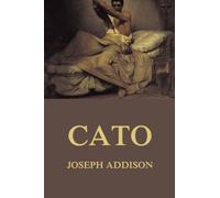 Cato: A Tragedy
