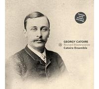 Catoire Ensemble – Revived Masterpieces – CD – US Import – Challenge