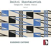 Catone - Dimitri Shostakovich: Complete Piano Works, Vol. 2