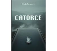 CATORCE: Thriller psicológico de un retiro que acaba siendo mortal | Novela negra de suspense | Catorce secretos. Solo un cadáver. Una historia detrás que no podrás soltar