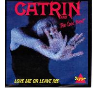 Catrin and The Cool Beat - Love me or leave me (Radio edit) - How long