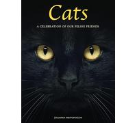 Cats: A Celebration of our Feline Friends (Animals) (Animals in Photographs)
