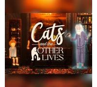 Cats and the Other Lives (PC) Steam Key - GLOBAL