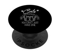 Cats Are Like Potato Chips You Can't Just Have One PopSockets Adhesive PopGrip