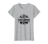 Cats are My Children Now Fur Baby Parent Pet Lover T-Shirt, Women, Heather Grey, 3XL