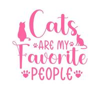 Cats are My Favorite People Mother Day Wall Decals 42x44.5cm Personalized Customization Pink