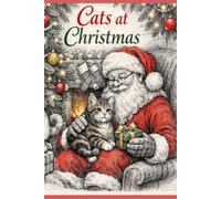 Cats at Christmas (A Colouring Book): The Cat Collection