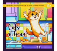 Cats at Home: A purrrfect coloring book - Art to color. Space to breathe