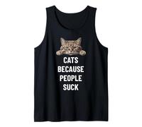 Cats Because People Suck Funny Feline Lover Tank Top