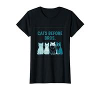 Cats Before Bros Funny Cat Lover Graphic Design T-Shirt
