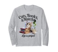Cats Books Matcha Life Is Perfect Cozy Book Love Tea Reading Long Sleeve T-Shirt