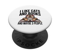 Cats Books Maybe 3 People Antisocial Introvert Reading PopSockets Adhesive PopGrip