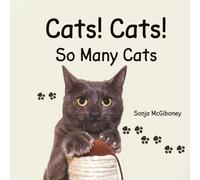 Cats! Cats! So Many Cats!