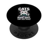 Cats Don't Rage Quit They Just Sleep PopSockets Adhesive PopGrip