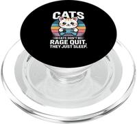 Cats Don't Rage Quit They Just Sleep PopSockets PopGrip for MagSafe