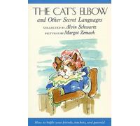 Cat's Elbow: And Other Secret Languages
