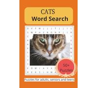 CATS II Word Search Puzzles: Crossword Puzzles with Easy to Read Print about Cats, Pets, Kittens and More | 6x9inches 120 pages | 50+ puzzles... gift for vacations, holidays and relaxation
