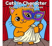 Cats In Character: Cute Cat Coloring Book