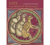 Cats in Medieval Manuscripts (British Library Medieval Guides)