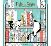 Cats in Paris: A Magical Coloring Book