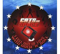 Cats In Space - I Fell Out Of Love With Rock N☐ Roll [VINYL]